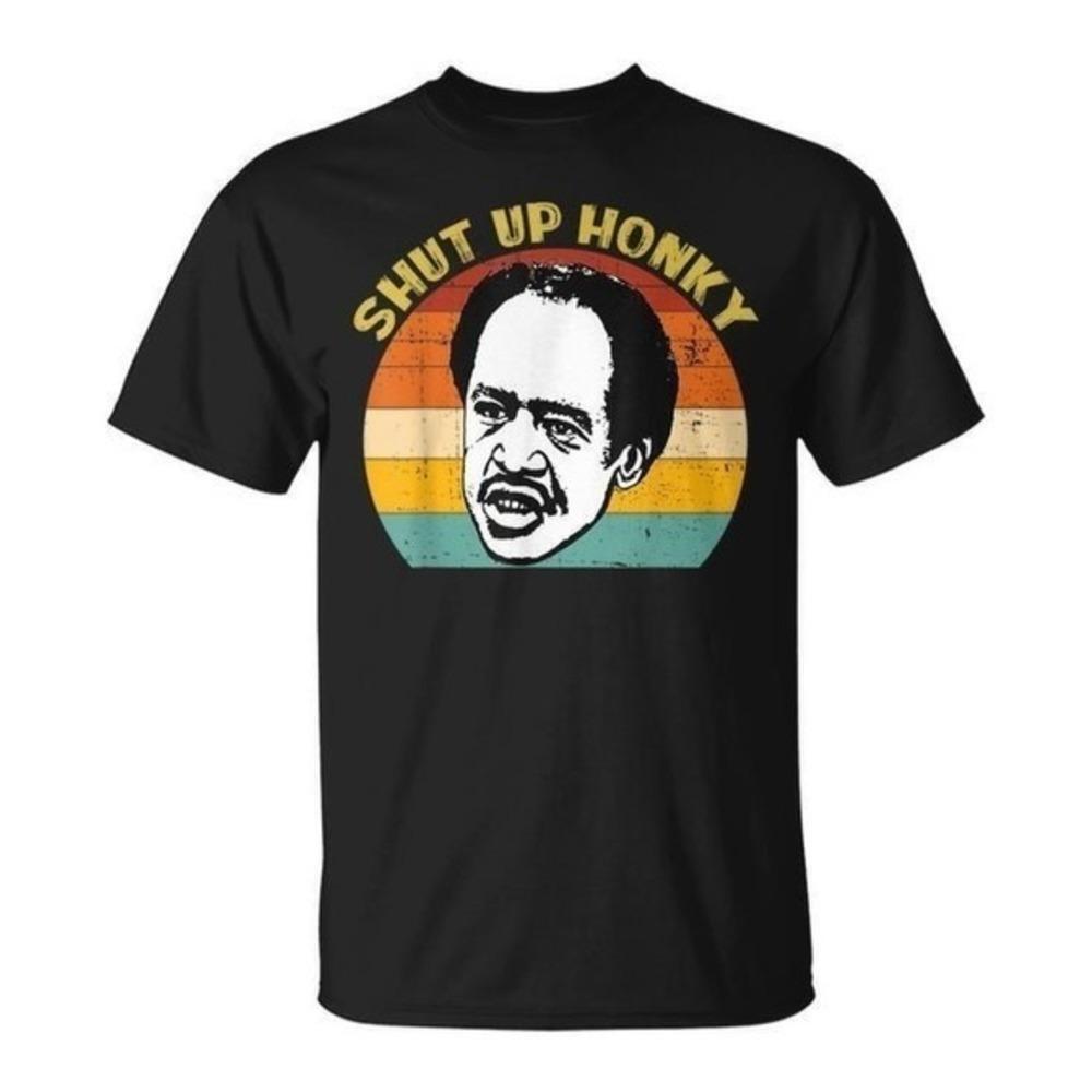 Shut Up Honky Bold Statement Retro Style Graphic Quote T-Shirt
